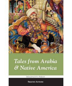 Tales from Arabia & Native America