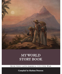 My World Story Book: Latin America/U.S. Civil War