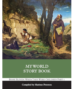 My World Story Book: When They Were Children Part I