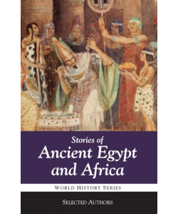 Stories of Ancient Egypt and Africa