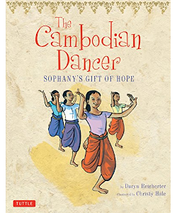 The Cambodian Dancer: Sophany's Gift of Hope