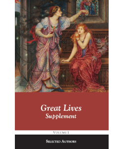 Great Lives Supplement: Volume I