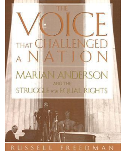 The Voice That Challenged a Nation: Marian Anderson and the Struggle for Equal Rights