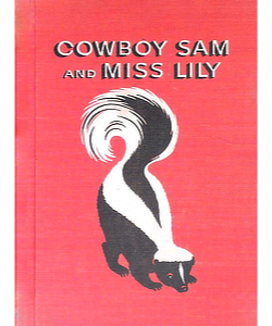 Cowboy Sam and Miss Lily