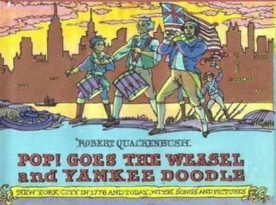 Pop! Goes the Weasel and Yankee Doodle