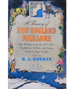 A Treasury of New England Folklore