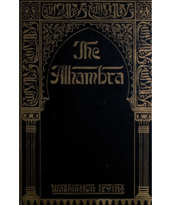 The Alhambra: Author's Revised Edition