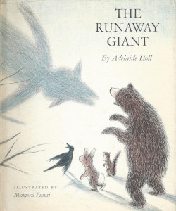 The Runaway Giant