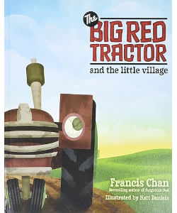 The Big Red Tractor and the Little Village