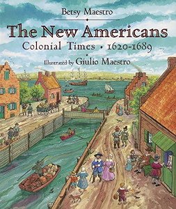 The New Americans: Colonial Times (1620-1689)