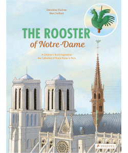 The Rooster of Notre-Dame