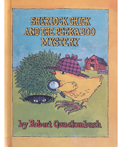 Sherlock Chick and the Peekaboo Mystery