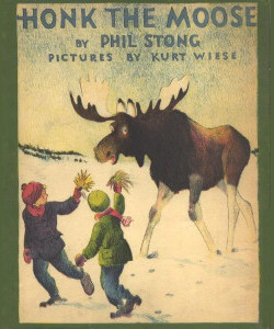 Honk, the Moose
