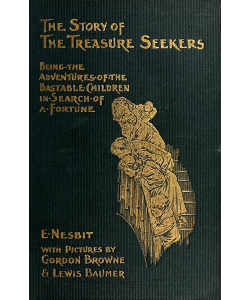 The Story of the Treasure Seekers