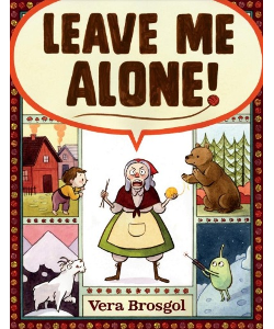 Leave Me Alone!