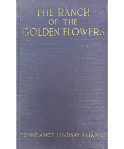 The Ranch of the Golden Flowers