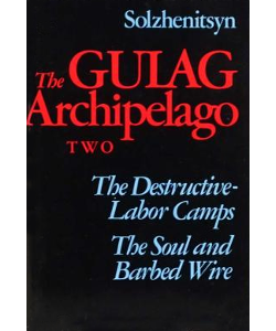 The Gulag Archipelago: 1918-1956 (Volume 2)