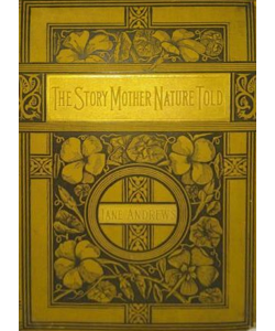 The Stories Mother Nature Told Her Children