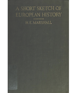 A Short Sketch of European History