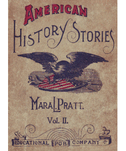 American History Stories: Volume II