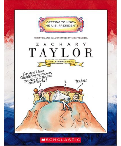 Zachary Taylor: Twelfth President