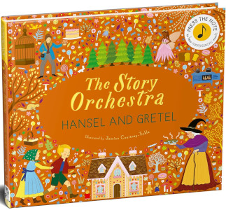 The Story Orchestra: Hansel and Gretel