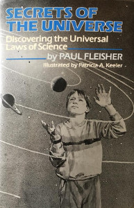 Secrets of the Universe: Discovering the Universal Laws of Science