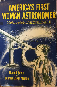 America's First Woman Astronomer: Maria Mitchell
