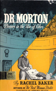 Dr. Morton: Pioneer in the Use of Ether