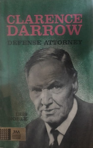 Clarence Darrow: Defense Attorney
