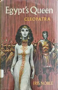 Egypt's Queen: Cleopatra