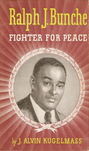 Ralph J. Bunche: Fighter for Peace