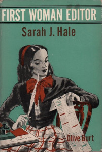 First Woman Editor: Sarah J. Hale