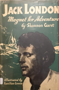 Jack London: Magnet for Adventure