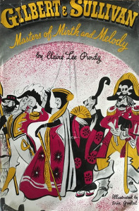 Gilbert and Sullivan: Masters of Mirth and Melody