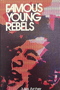 Famous Young Rebels