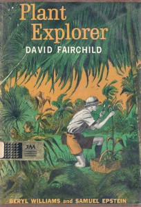 Plant Explorer: David Fairchild
