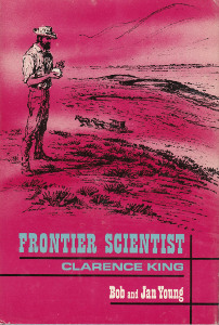 Frontier Scientist: Clarence King