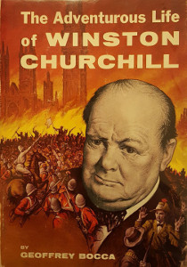 The Adventurous Life of Winston Churchill