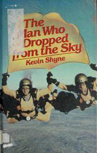 The Man Who Dropped from the Sky