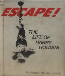 Escape!: The Life of Harry Houdini