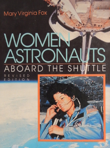 Women Astronauts: Aboard the Shuttle