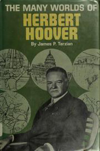 The Many Worlds of Herbert Hoover