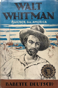 Walt Whitman: Builder for America