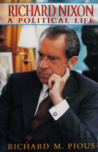 Richard Nixon: A Political Life