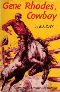 Gene Rhodes: Cowboy