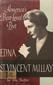 Edna St. Vincent Millay: America's Best-Loved Poet