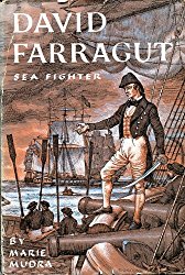 David Farragut: Sea Fighter