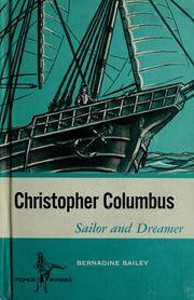 Christopher Columbus: Sailor and Dreamer