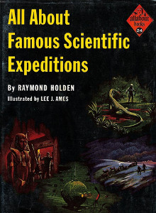 All About Famous Scientific Expeditions